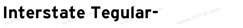 Interstate Tegular字体转换